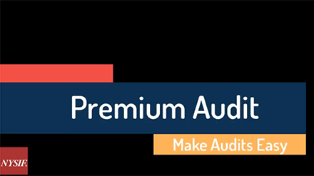 Title screen of NYSIF 'Make Audits Easy' video